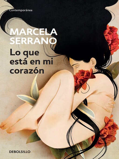 Title details for Lo que está en mi corazón by Marcela Serrano - Available